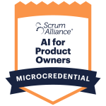 AI for Product Owners microcredential badge – Scrum Alliance training by Great Fish Agility